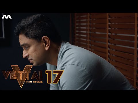 Vettai S5 EP17
