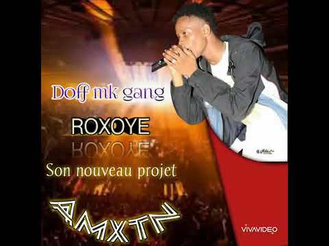 Doff MK Roxoyé ( Audio Officiel)