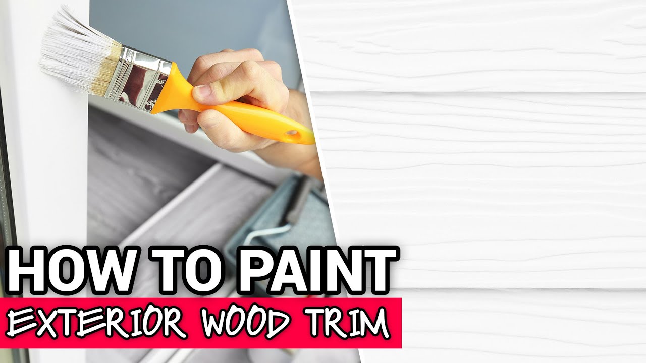 Video - How To Paint Exterior Wood Trim