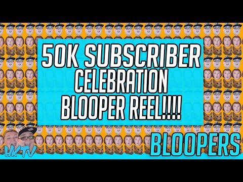 50K SUBSCRIBER CELEBRATION BLOOPER REEL!! 😂