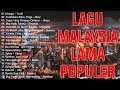 Lagu Malaysia Menyentuh Terbaik Lagu Slow Rock Terbaik 90an Koleksi Lagu Kenangan Terpopular