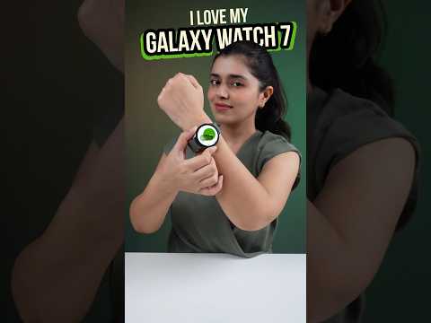 13 Reasons Why I Love my Galaxy Watch7 ⌚️ #galaxywatch7 #shortsfeed