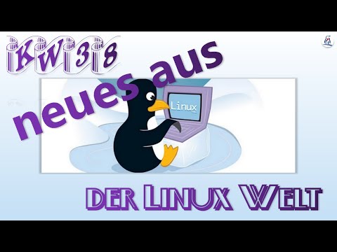 neues aus der Linux-Welt KW38 #linux