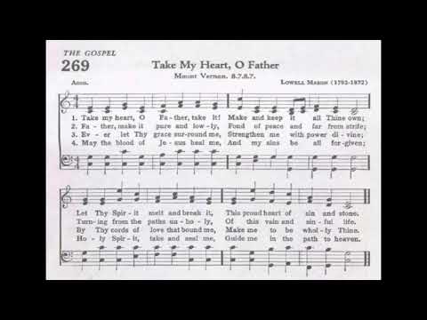 Take My Heart O Father Take It - Charles Wesley