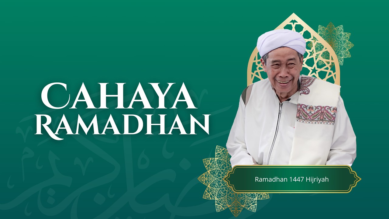 Cahaya Ramadhan Kajian Kitab Nashoihuddiniyah | Bersama Guru KH.Thantawi Jauhari