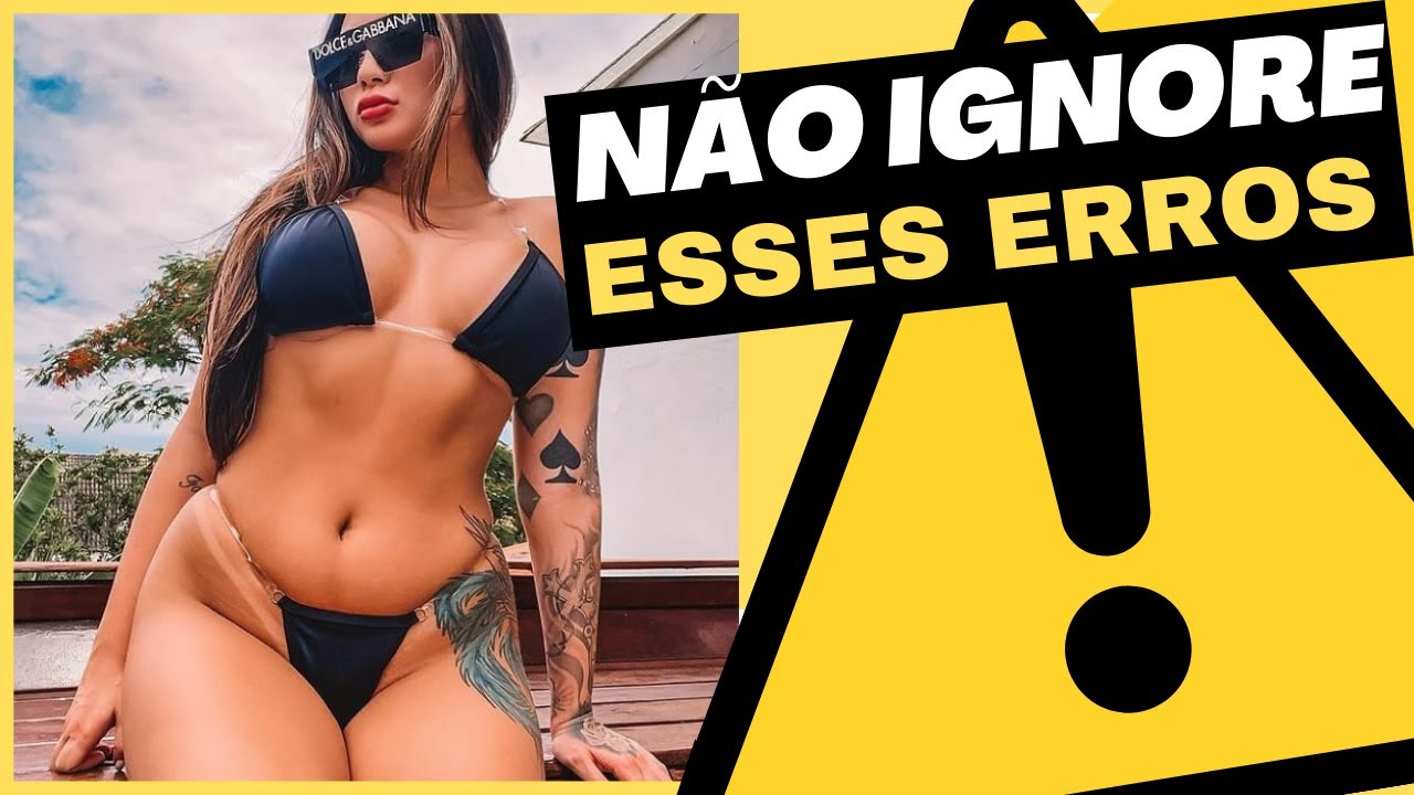 9 PIORES ERROS QUE VOCÊ NÃO PODE COMETER