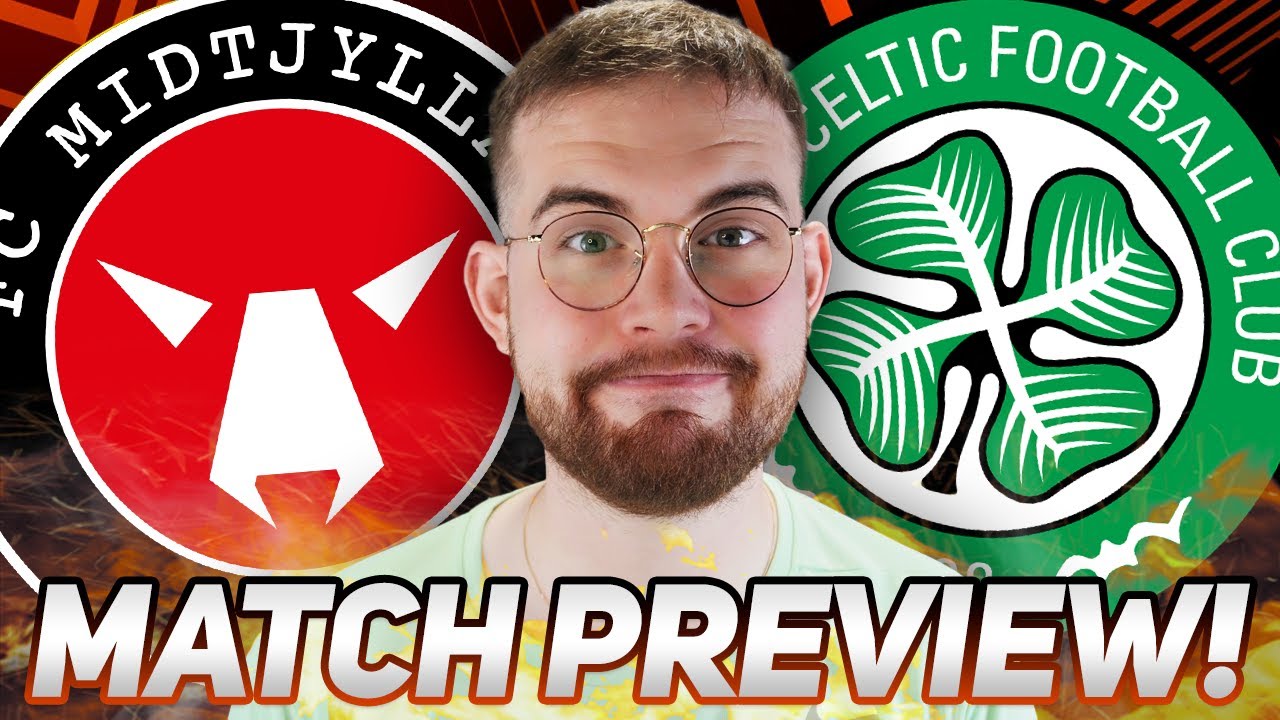 CAN MARTIN O'NEILL BRING BACK THE THUNDER FOR CELTIC IN EUROPE? | FC Midtjylland vs Celtic preview!