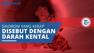 Sindrom Antifosfolipid, Gangguan Autoimun yang Menyebabkan Darah Mudah Membeku dan Menggumpal