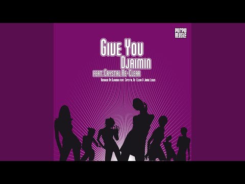 Give You (feat. Crystal Re-Clear) (Jamie Lewis House Cut)