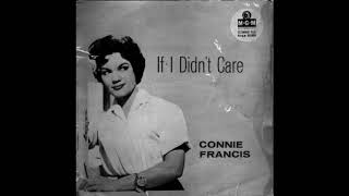 Connie Francis - If I Didn&#39;t Care