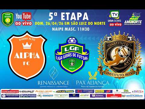 LIGA GOIÁS 2026 - ALPHA BARRO ALTO X INSTITUTO AVIV  RIALMA - MASC