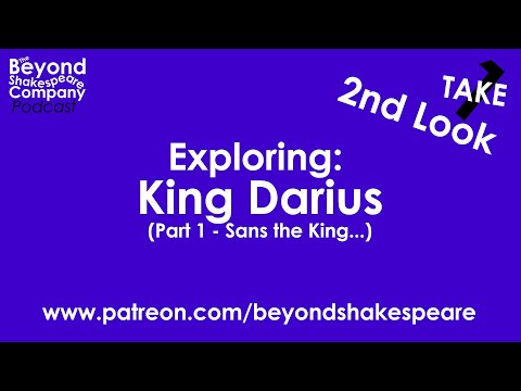 King Darius (Beyond Shakespeare, webcam, 2023)
