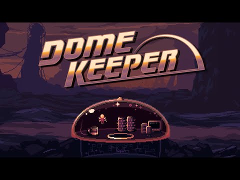 Dome Keeper: My New Favorite Game (4 Runs)
