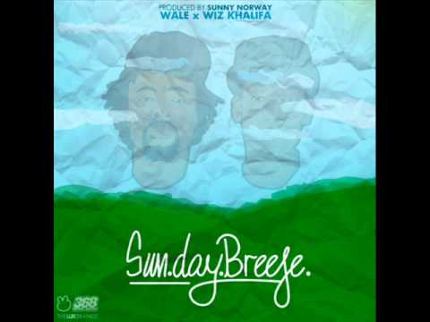 Wale ft. Wiz Khalifa - Sunday Breeze [ NEW ]