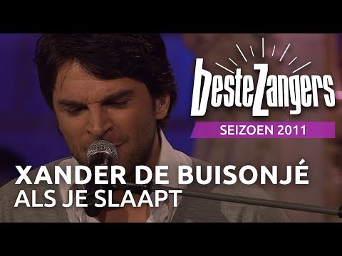 Xander de Buisonjé - Als je slaapt | Beste Zangers 2011