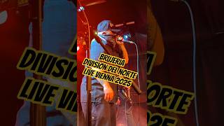 BRUJERIA - División Del Norte - Live Viper Room Vienna - Wien 2025