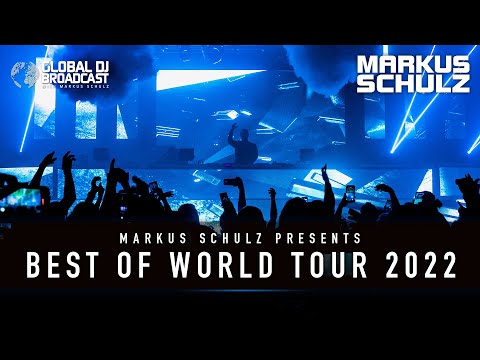 Markus Schulz - Global DJ Broadcast Best of World Tour 2022: Europe (Poland, Amsterdam, Prague)