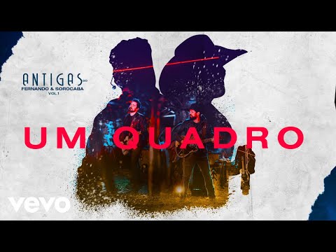Fernando & Sorocaba - Um Quadro (Áudio Oficial)
