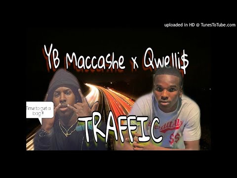 "Traffic" - YB Maccashe x Spazo