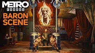 METRO EXODUS - Artyom, Damir and Giul Confronts the Baron (Character Death Scene)