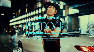 Lunv Loyal - Famous feat. Elle Teresa (Official Video)