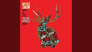 Heart Is Full (feat. Run The Jewels) (Remix) (Bonus Track)