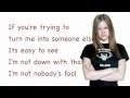 Avril Lavigne - Nobody's Fool - Lyrics