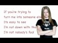 Avril Lavigne - Nobody's Fool - Lyrics 