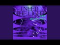 I Need The Light