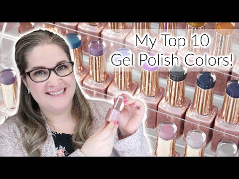 My Top 10 Gel Polishes! Anyone Can Buy! (2021)
