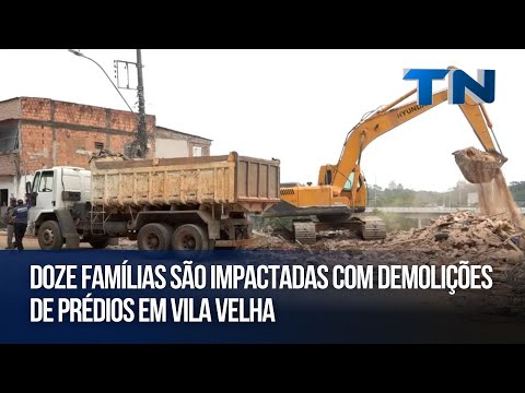 Doze famílias são impactadas com demolições de prédios em Vila Velha