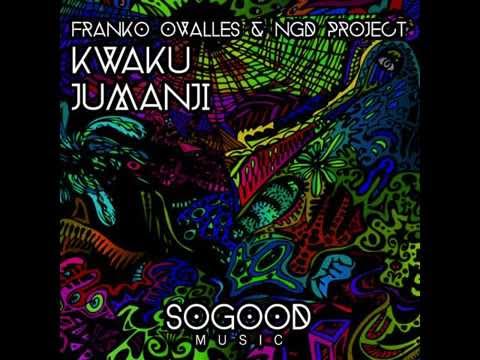 Franko Ovalles & NGD Project - Kwaku (Original Mix)