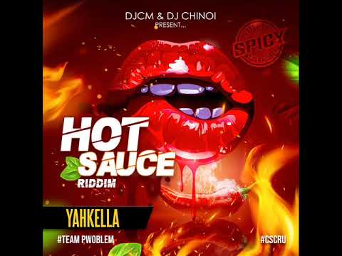 YAHKELLA x Dj Chinoi x DjCM - Yo cho cho - Hot Sauce Riddim 2020 Bouyon