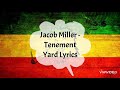 Jacob Miller - Tenement Yard Lyrics