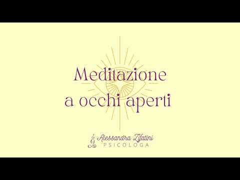 Meditazione di consapevolezza (a occhi aperti)
