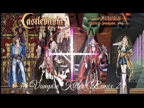 38 Vampire Killer (Remix 2)