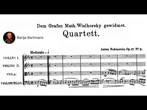 Anton Rubinstein - String Quartet No. 2, Op. 17 (1852)
