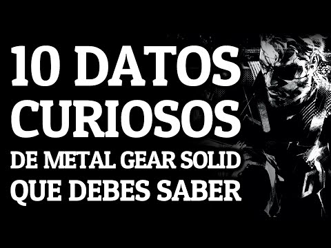 10 DATOS CURIOSOS sobre METAL GEAR SOLID que DEBES SABER 🔥