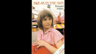A Break In The Sun Episodes 1 - 4 (1981 British Kids Series)