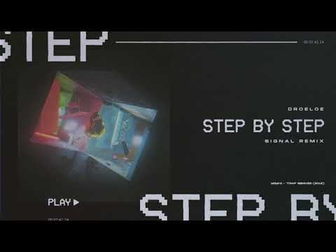 DROELOE - Step By Step (Imanu / Signal Remix) [Official Audio]