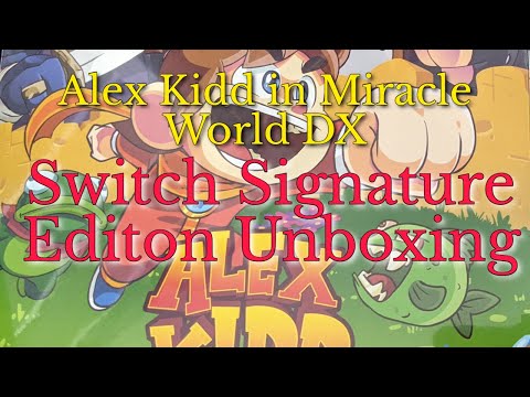 Alex Kidd in Miracle World DX Signature Edition Unboxing!