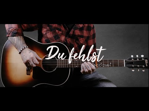 INGO DIAH - Du fehlst (Offizielles Musikvideo)