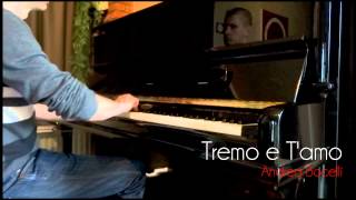 Tremo e T&#39;amo - Andrea Bocelli