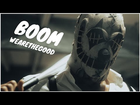 Boom - WEARETHEGOOD (Music Video)