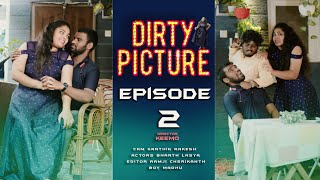 Dirty picture  Episode 2  7 Arts 2