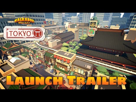 ⛩️⛳ Tokyo Launch Trailer - Walkabout Mini Golf