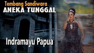 Download lagu Indramayu Papua - Tembang Sandiwara Aneka Tunggal 2018 mp3 Download lagu Indramayu Papua - Tembang Sandiwara Aneka Tunggal 2018 mp3