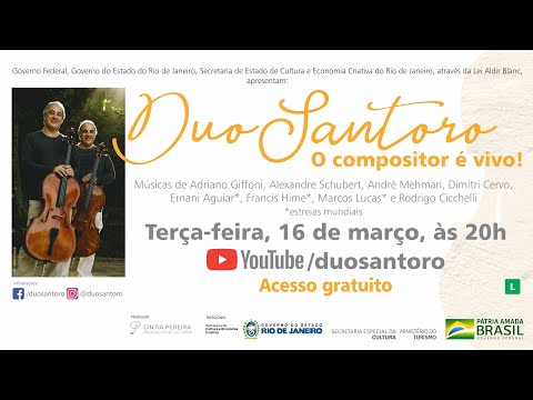 DUO SANTORO – O compositor é vivo! (turnê Rio de Janeiro 2021)
