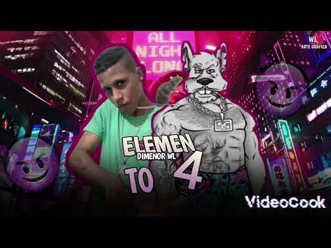 DIMENOR WL 4 ELEMENTO STUDIO gangster no beat