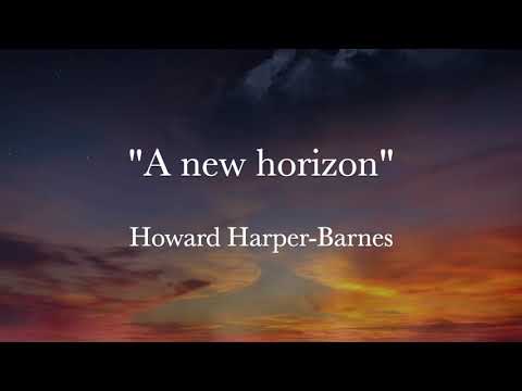 1 - "A NEW HORIZON" - Howard Harper Barnes.